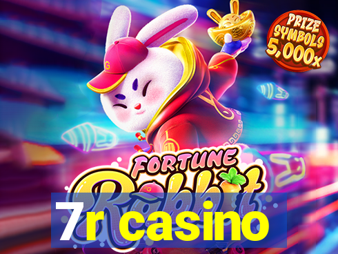 7r casino